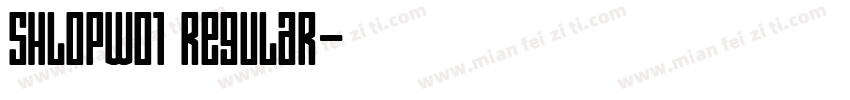 ShlopW01 Regular字体转换